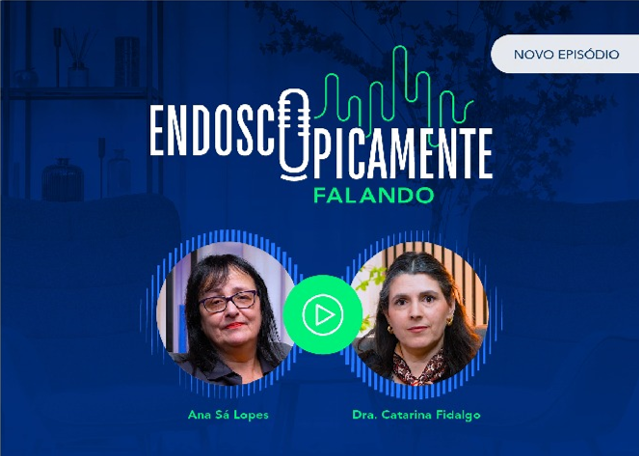 Chegamos ao episódio n.º 20 do nosso PODCAST ENDOSCOPICAMENTE FALANDO