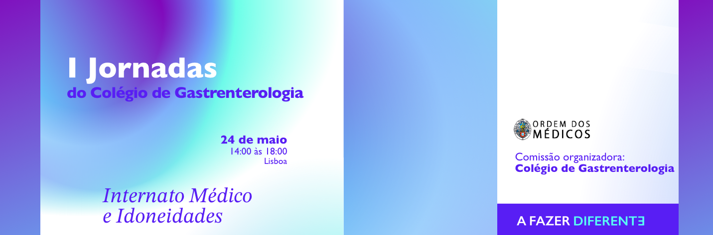 I Jornadas do Colégio de Gastrenterologia